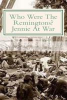 Who Were The Remingtons?