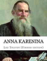 Anna Karenina, (Finnish Edition)