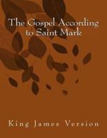 The Gospel According to Saint Mark