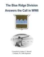 The Blue Ridge Division Answers the Call in WWII
