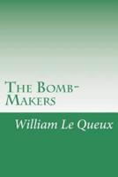 The Bomb-Makers