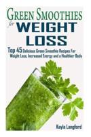 Green Smoothies for Weight Loss