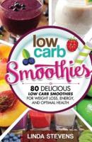 Low Carb Smoothies