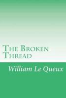 The Broken Thread