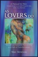 As Lovers Do