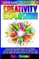 Creativity Explosion - Ryan Cooper