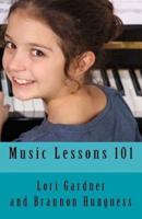 Music Lessons 101