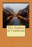 The Analects of Confucius