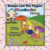 Bumpa and the Piggies Wonderful Colors