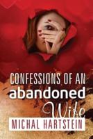 Confession of an Abandoned Wife