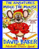 The Adventures of Midge the Mouse.