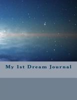 My 1st Dream Journal