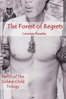 The Forest of Regrets