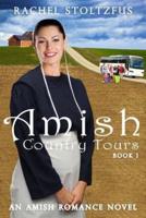 Amish Country Tours Book 1