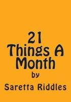 21 Things A Month