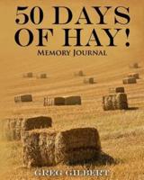 50 Days of Hay Memory Journal