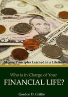 Who Is in Charge of Your Financial Life