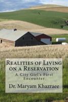 Realities of Living on a Reservation
