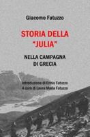 Storia Della "Julia" Nella Campagna Di Grecia