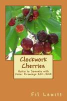 Clockwork Cherries