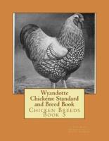 Wyandotte Chickens