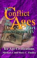 The Conflict of the Ages Student Edition IV