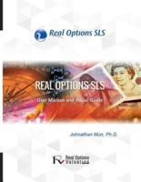Real Options Sls User Manual