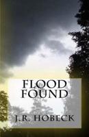 Flood Found