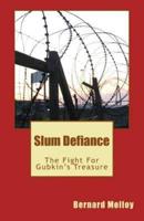 Slum Defiance