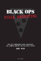 Black Ops Pizza Marketing