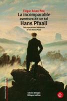La Incomparable Aventura De Un Tal Hans Pfaall