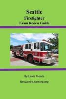 Seattle Firefighter Exam Review Guide