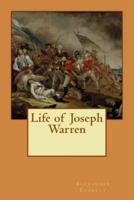 Life of Joseph Warren