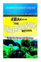 Awaken the Understanding Within