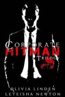 Corporate Hitman Trilogy