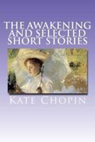 The Awakening and Selected Short Stories