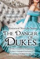 The Danger of Dukes