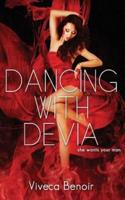 Dancing With Devia