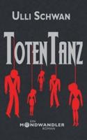 Totentanz - Ein Mondwandler-Roman