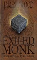 The Exiled Monk