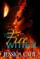 The Fire Within