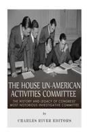 The House Un-American Activities Committee