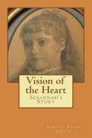 Vision of the Heart
