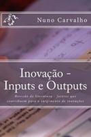 Inovacao - Inputs E Outputs