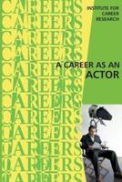 A Career as an Actor
