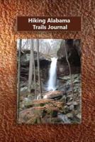 Hiking Alabama Trails Journal