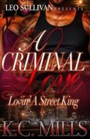 A Criminal Love