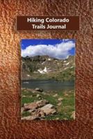 Hiking Colorado Trails Journal