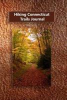 Hiking Connecticut Trails Journal