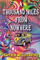 A Thousand Miles from Nowhere